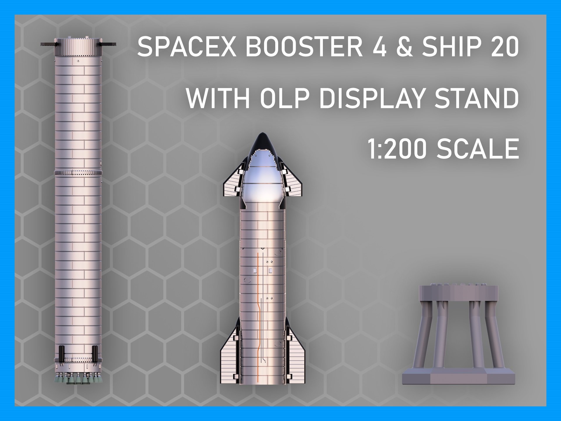 SpaceX Super Heavy Booster B4 + OLP — 1:200 Replica